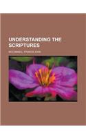 Understanding the Scriptures: (English)
