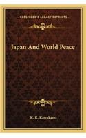 Japan and World Peace