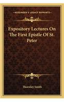 Expository Lectures on the First Epistle of St. Peter