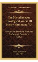 The Miscellaneous Theological Works Of Henry Hammond V3