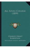 All Souls College (1899): (English)
