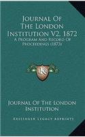 Journal of the London Institution V2, 1872