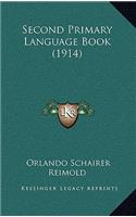Second Primary Language Book (1914)