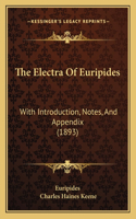 The Electra Of Euripides