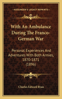 With An Ambulance During The Franco-German War
