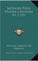 Methode Pour Etudier L'Histoire V1 (1735)