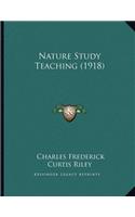 Nature Study Teaching (1918)