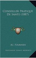 Conseiller Pratique De Sante (1887)