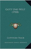 Gott Und Welt (1908)