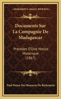 Documents Sur La Compagnie De Madagascar