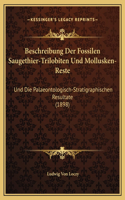 Beschreibung Der Fossilen Saugethier-Trilobiten Und Mollusken-Reste