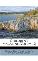 Children's Magazine, Volume 2