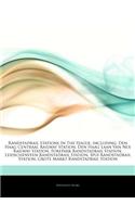 Articles on Randstadrail Stations in the Hague, Including: Den Haag Centraal Railway Station, Den Haag Laan Van Noi Railway Station, Forepark Randstad
