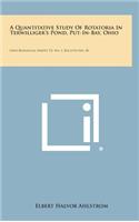 A Quantitative Study of Rotatoria in Terwilliger's Pond, Put-In-Bay, Ohio: Ohio Biological Survey, V1, No. 1, Bulletin No. 30