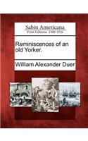 Reminiscences of an Old Yorker.