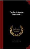 The Zend-Avesta, Volumes 1-2