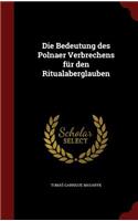 Die Bedeutung Des Polnaer Verbrechens Für Den Ritualaberglauben