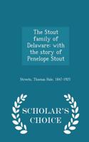 Stout Family of Delaware