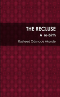 The Recluse