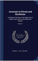 Journeys in Persia and Kurdistan