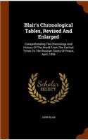 Blair's Chronological Tables, Revised And Enlarged