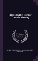 Proceedings of Regular Triennial Meeting