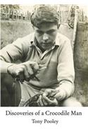 Discoveries of a Crocodile Man