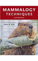 Mammalogy Techniques Lab Manual