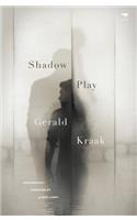 Shadow Play
