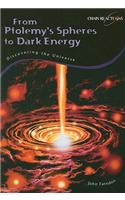 From Ptolemy's Spheres to Dark Energy: Discovering the Universe