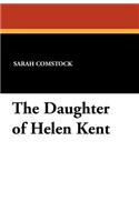 The Daughter of Helen Kent