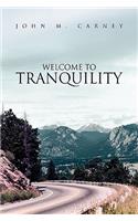 Welcome to Tranquility