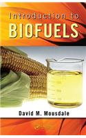 Introduction to Biofuels