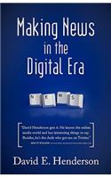 Making News in the Digital Era