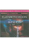 The Speed of Dark