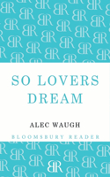 So Lovers Dream: (English)