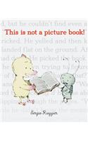 This Is Not a Picture Book!