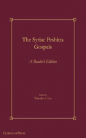The Syriac Peshiṭta Gospels: A Reader's Edition
