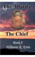 The Allards Book Eight The Chief