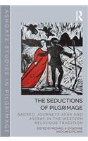 Seductions of Pilgrimage