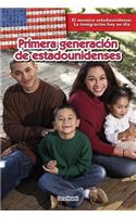 Primera Generación de Estadounidenses (First-Generation Americans)