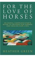 For the Love of Horses