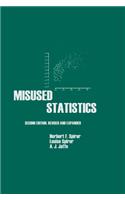 Misused Statistics