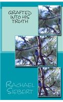 Grafted into His Truth
