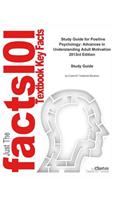 Positive Psychology, Advances in Understanding Adult Motivation: Psychology, Psychology