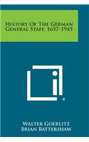 History of the German General Staff, 1657-1945