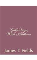 Yesterdays With Authors