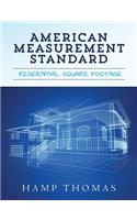 American Measurement Standard