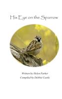 His Eye on the Sparrow