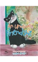 An Unusual Friendship: (English)